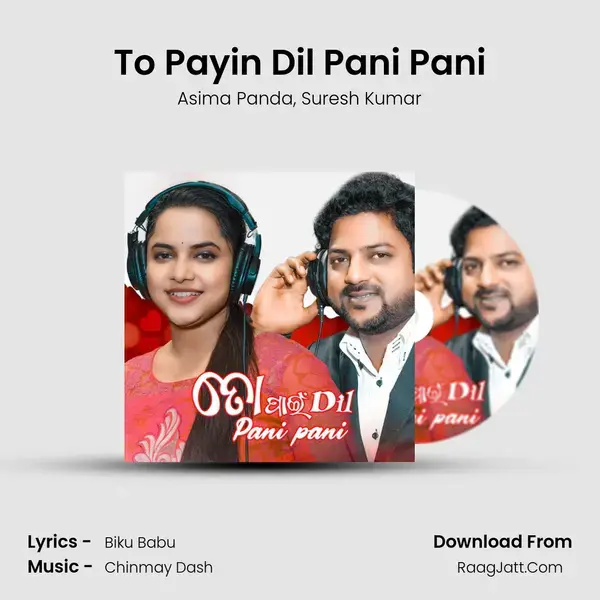 To Payin Dil Pani Pani mp3 song