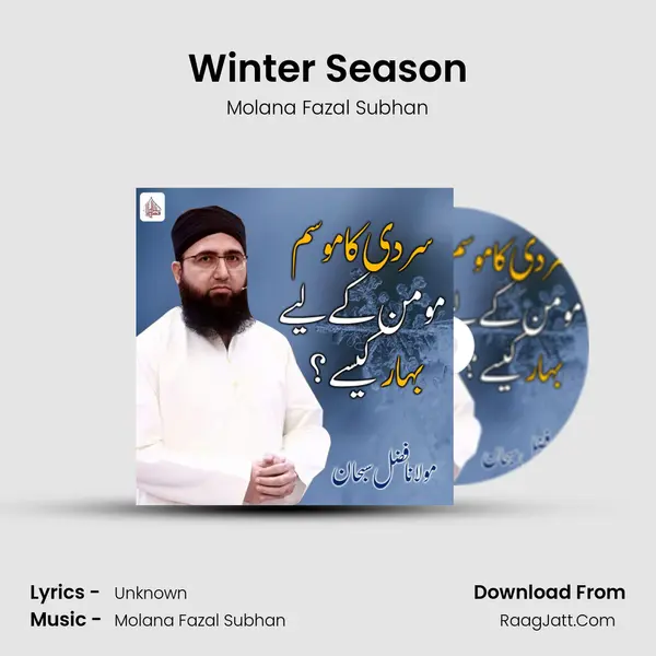 Winter Season - Single - Molana Fazal Subhan