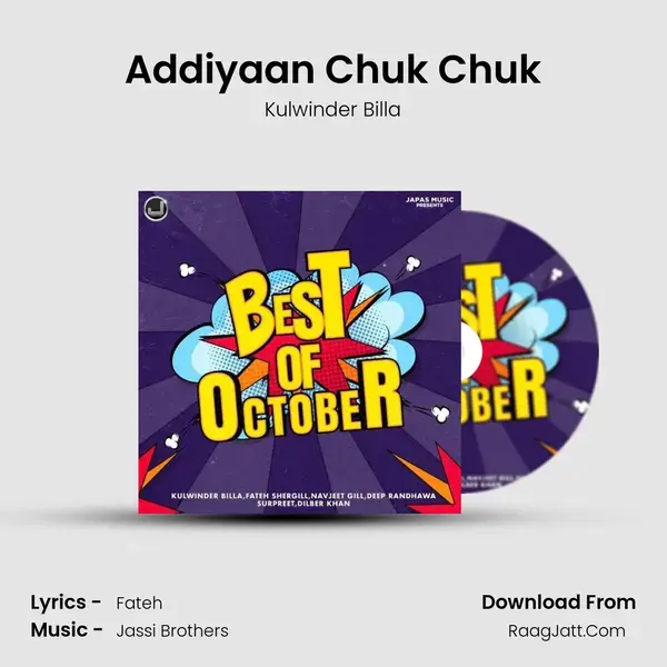 Addiyaan Chuk Chuk mp3 song