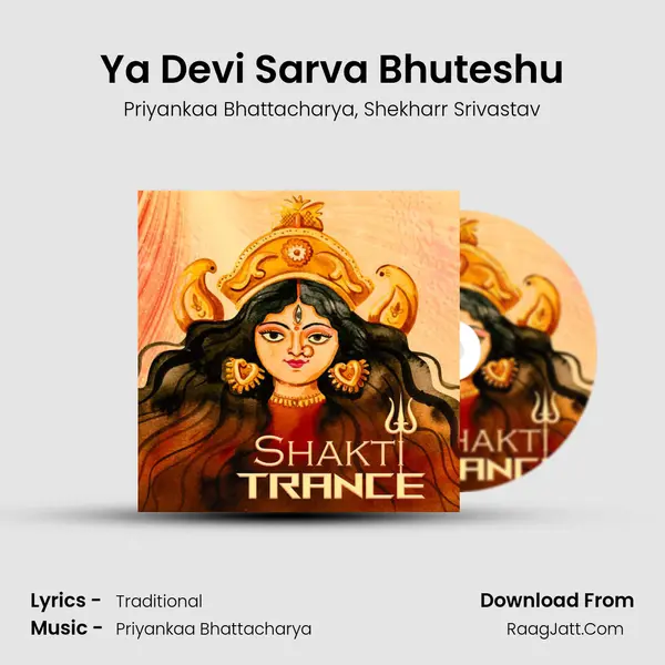 Ya Devi Sarva Bhuteshu mp3 song