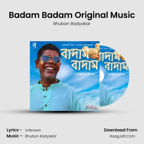 Badam Badam Original Music - Bhuban Badyakar