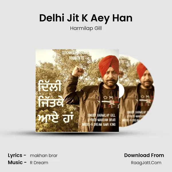 Delhi Jit K Aey Han mp3 song