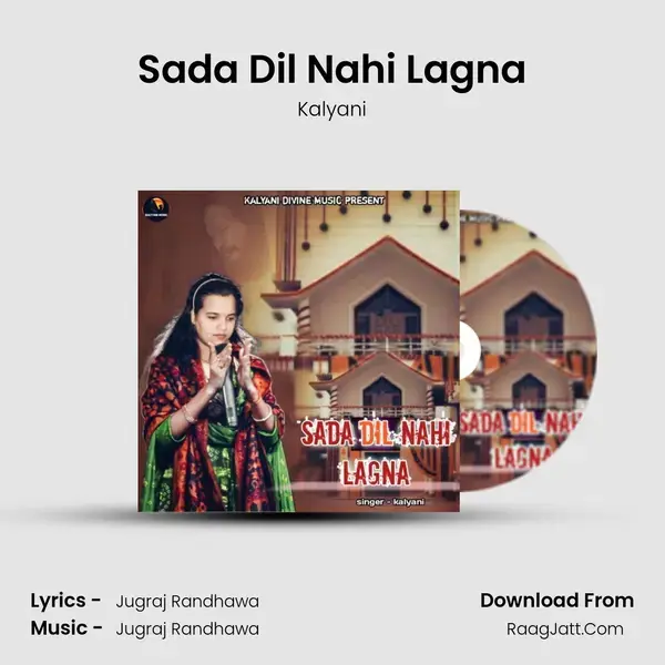 Sada Dil Nahi Lagna mp3 song