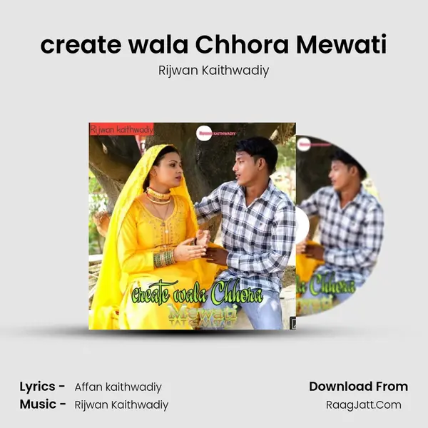 create wala Chhora Mewati mp3 song