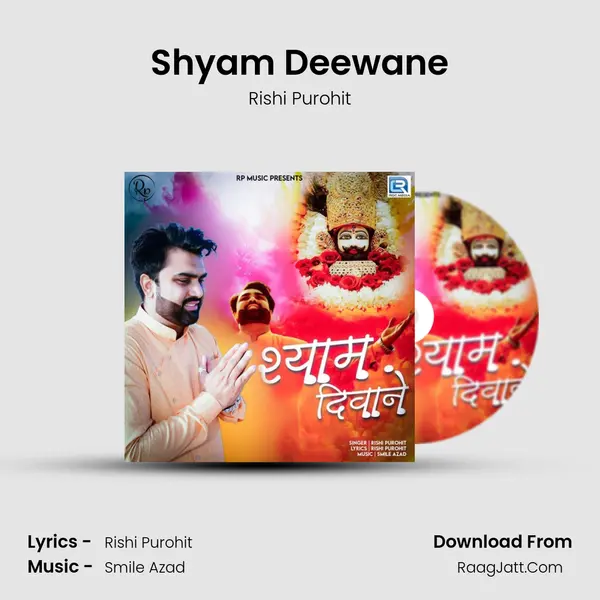 Shyam Deewane Song mp3 | Rishi Purohit