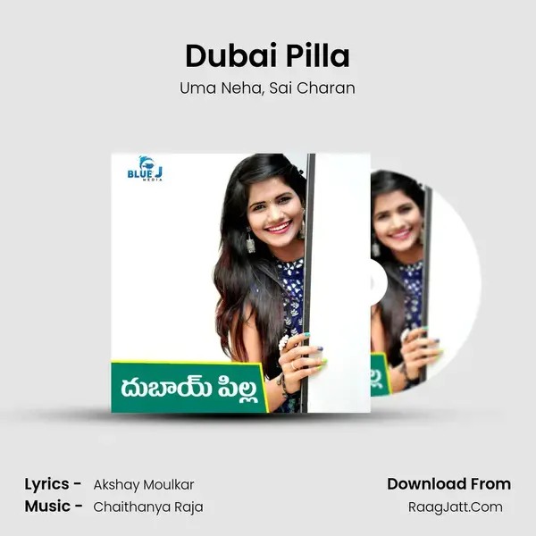 Dubai Pilla mp3 song