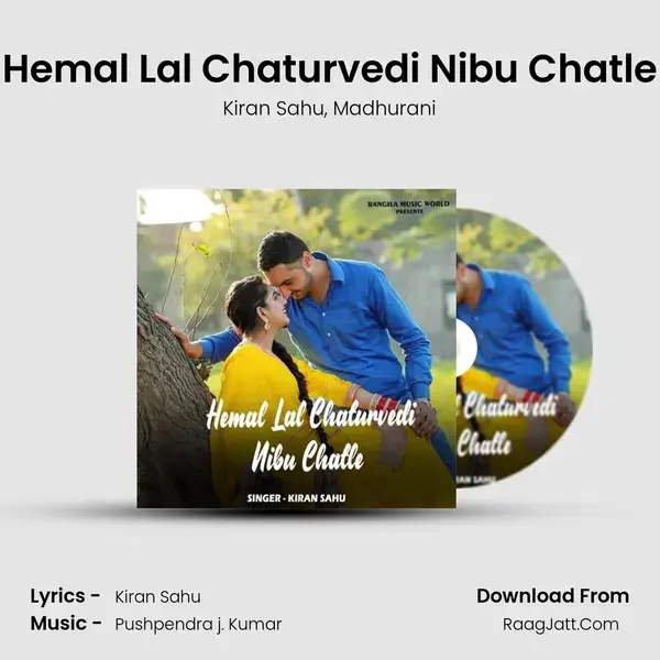 Hemal Lal Chaturvedi Nibu Chatle mp3 song