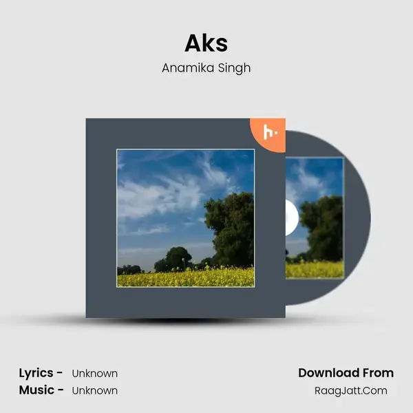 Aks mp3 song