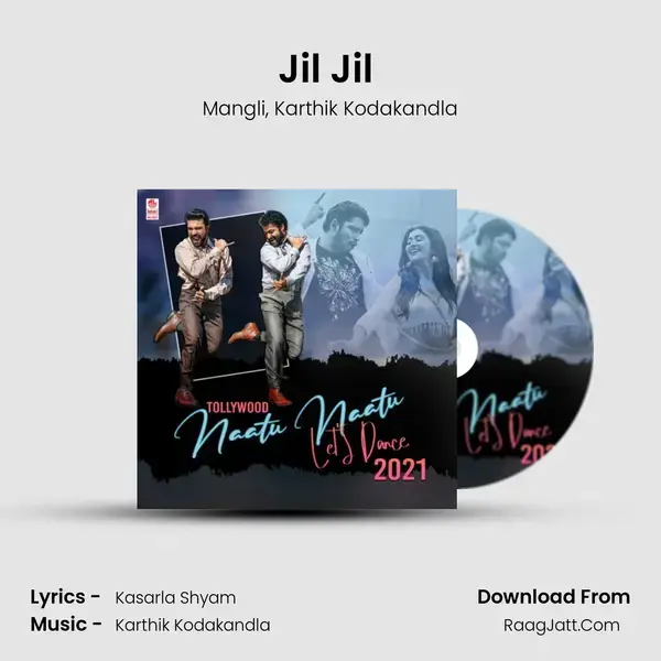 Jil Jil (From Jetty) mp3 song