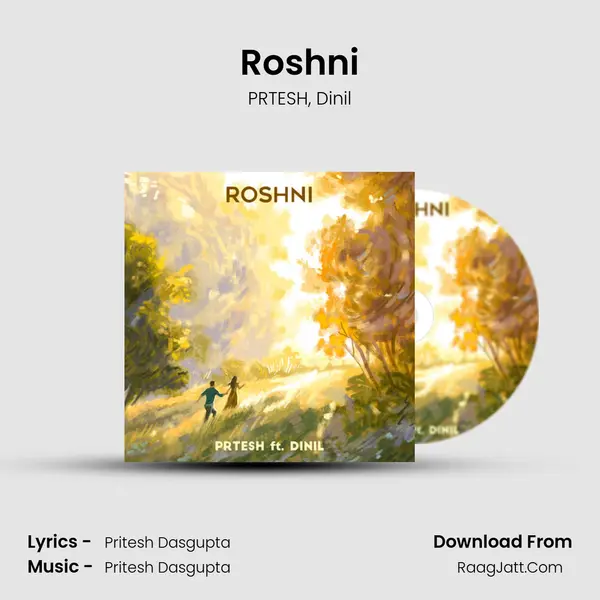 Roshni Song mp3 | PRTESH