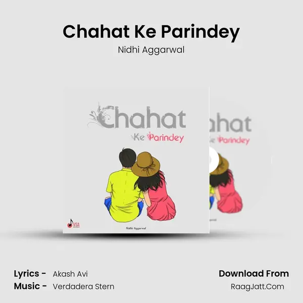 Chahat Ke Parindey Song mp3 | Nidhi Aggarwal