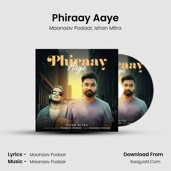 Phiraay Aaye mp3 song