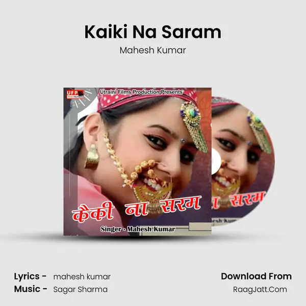 Kaiki Na Saram mp3 song