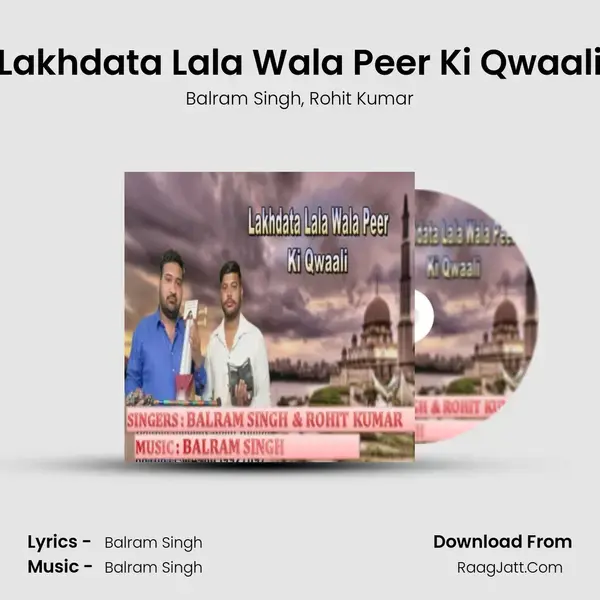 Lakhdata Lala Wala Peer Ki Qwaali mp3 song