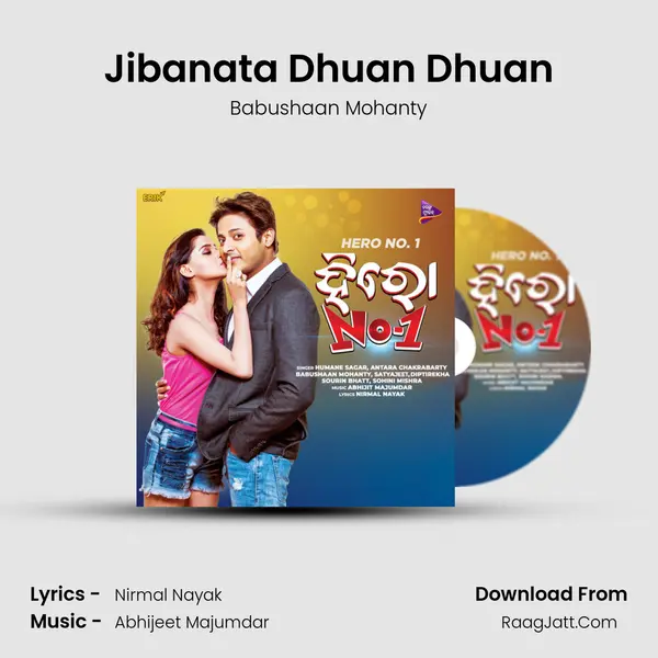 Jibanata Dhuan Dhuan Song mp3 | Babushaan Mohanty