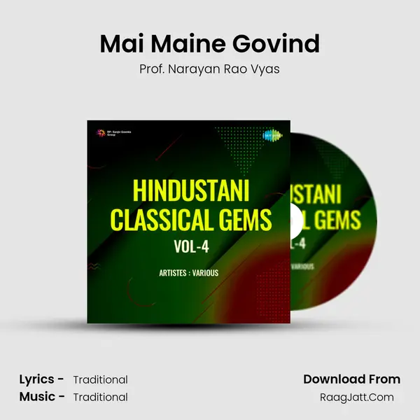 Mai Maine Govind Song mp3 | Prof. Narayan Rao Vyas