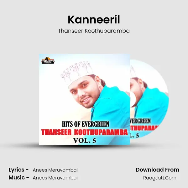 Kanneeril Song mp3 | Thanseer Koothuparamba