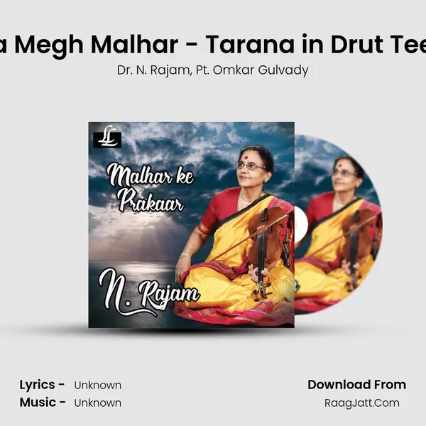 Raga Megh Malhar - Tarana in Drut Teental mp3 song