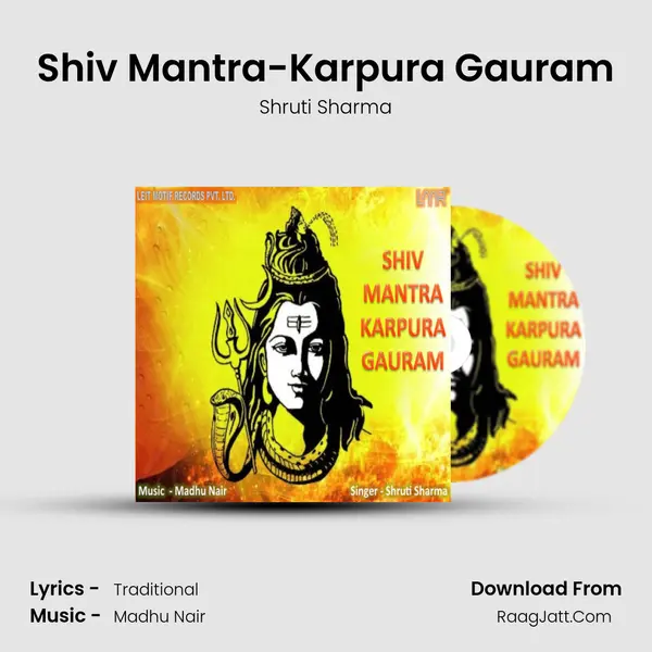 Shiv Mantra-Karpura Gauram mp3 song