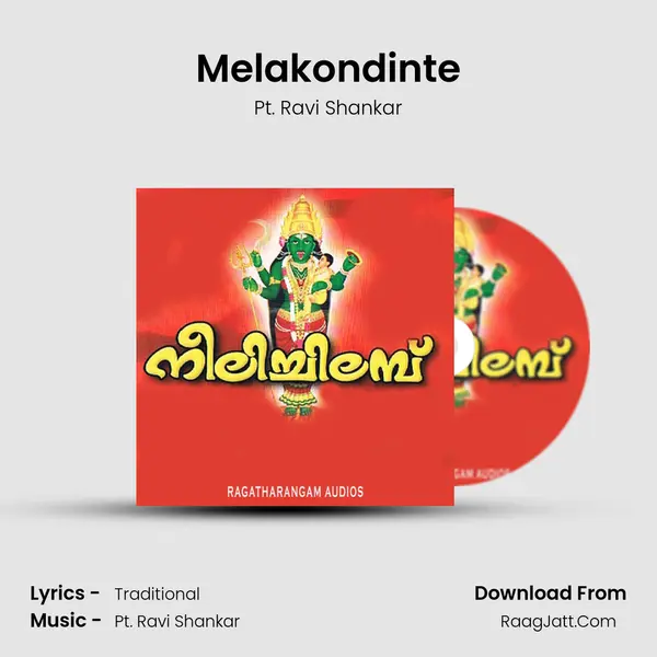 Melakondinte Song mp3 | Pt. Ravi Shankar