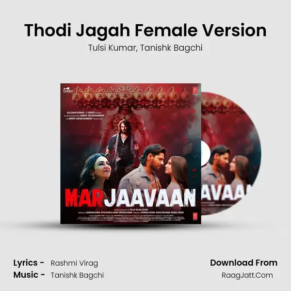 Thodi Jagah Female Version Song mp3 | Tulsi Kumar