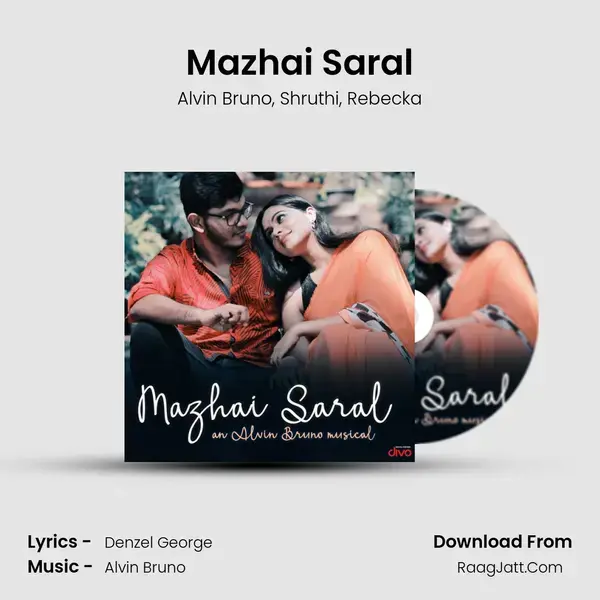 Mazhai Saral mp3 song