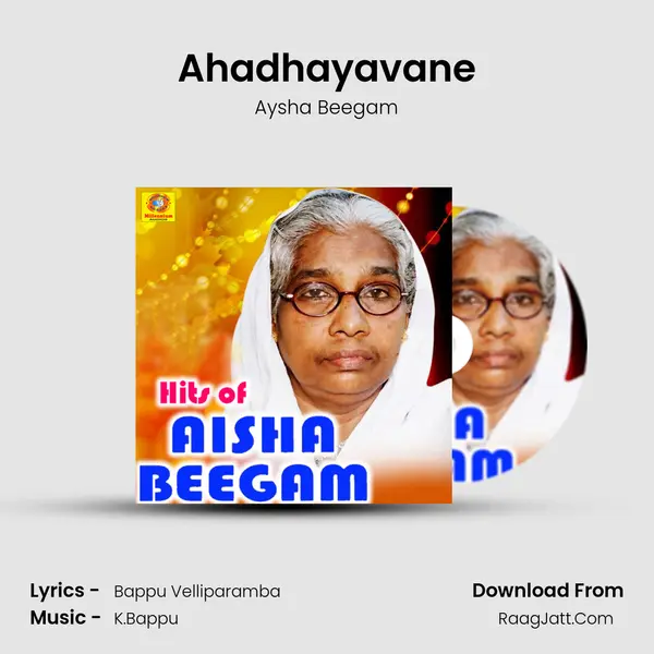 Ahadhayavane Song mp3 | Aysha Beegam