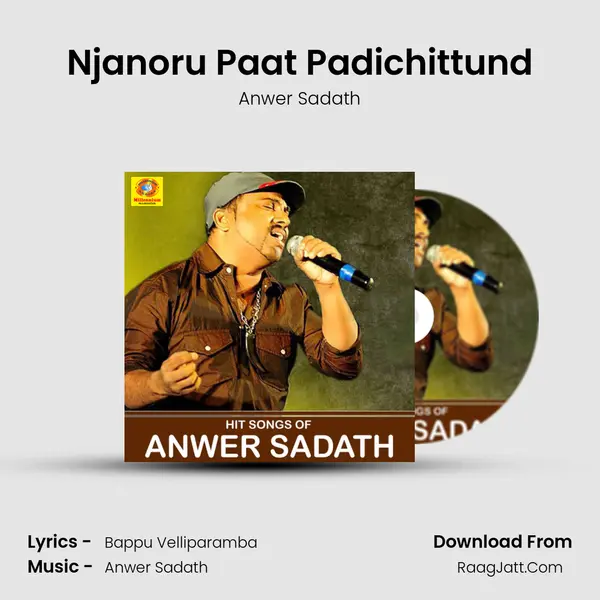 Njanoru Paat Padichittund mp3 song