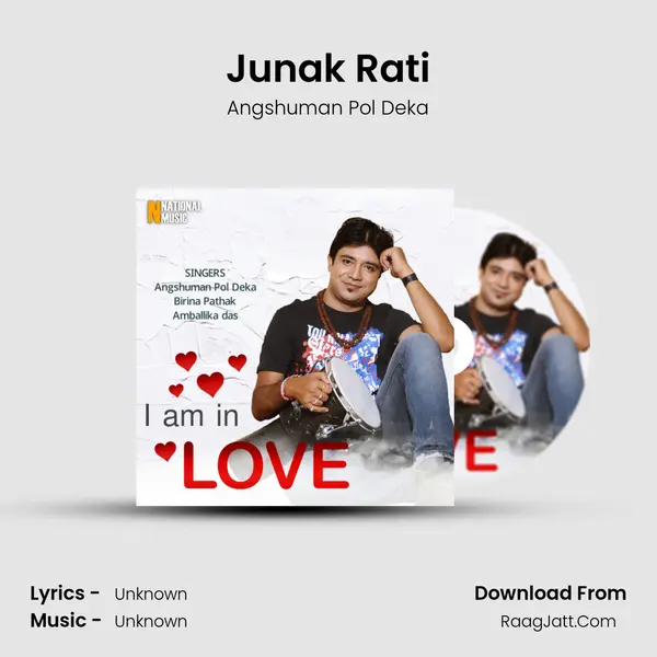 Junak Rati Song mp3 | Angshuman Pol Deka