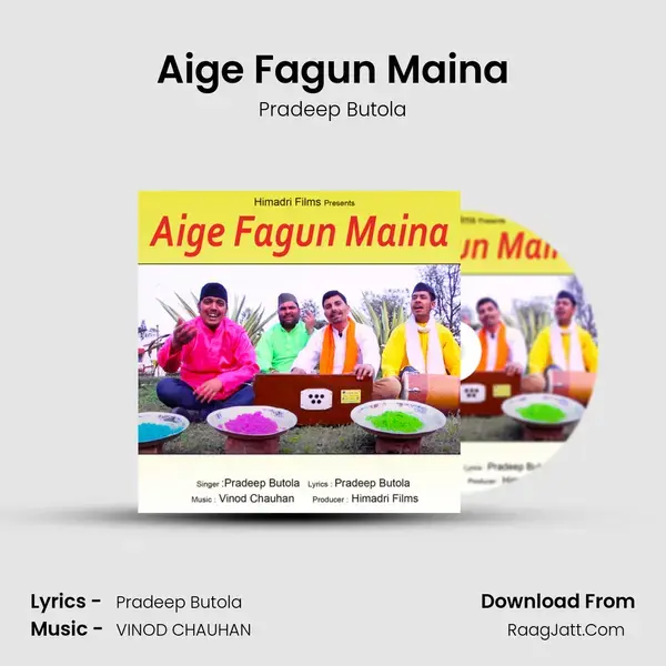 Aige Fagun Maina Song mp3 | Pradeep Butola