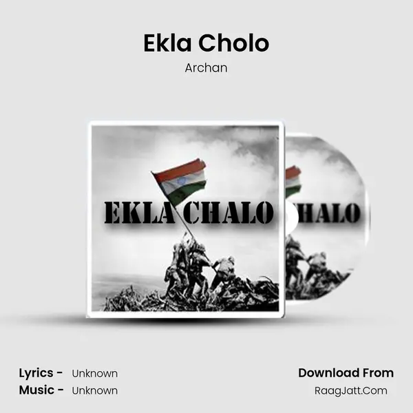 Ekla Cholo Song mp3 | Archan