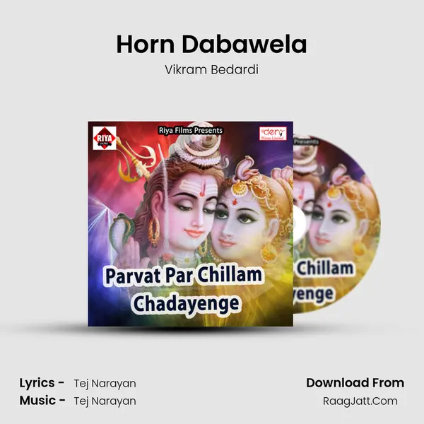 Horn Dabawela Song mp3 | Vikram Bedardi