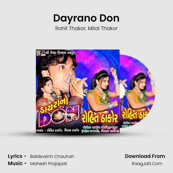 Dayrano Don Song mp3 | Rohit Thakor