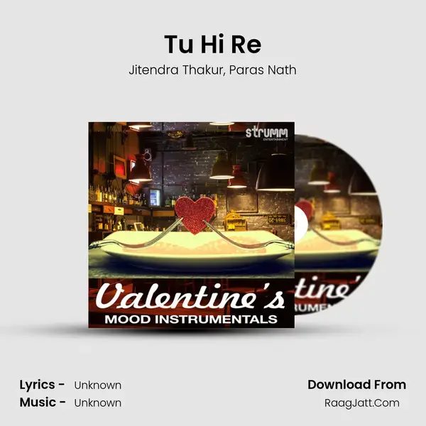 Tu Hi Re mp3 song