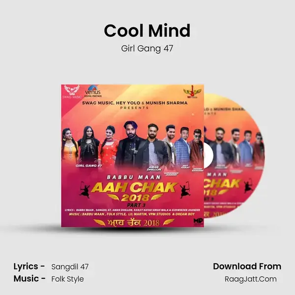 Cool Mind Song mp3 | Girl Gang 47