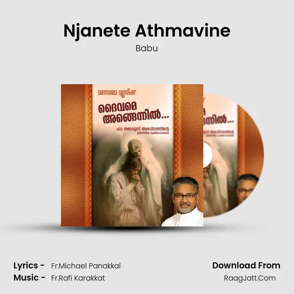 Njanete Athmavine Song mp3 | Babu