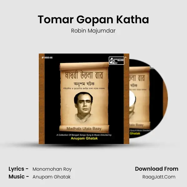 Tomar Gopan Katha mp3 song