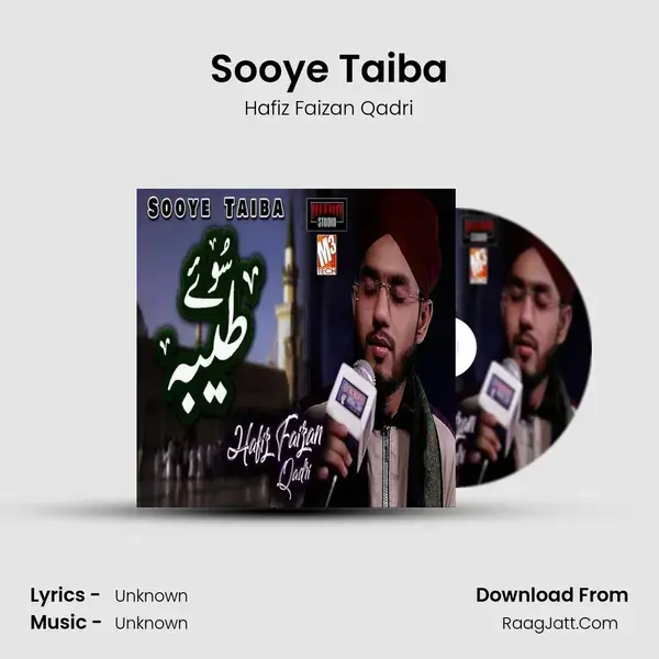 Sooye Taiba mp3 song