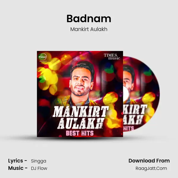 Badnam Song mp3 | Mankirt Aulakh