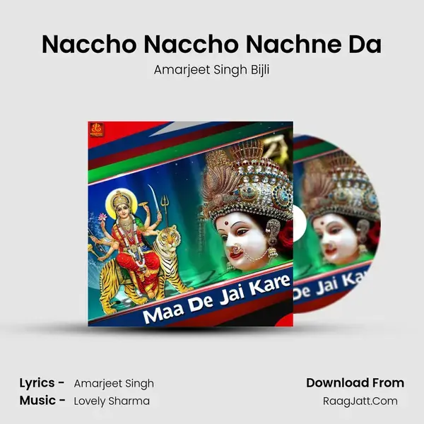 Naccho Naccho Nachne Da Song mp3 | Amarjeet Singh Bijli