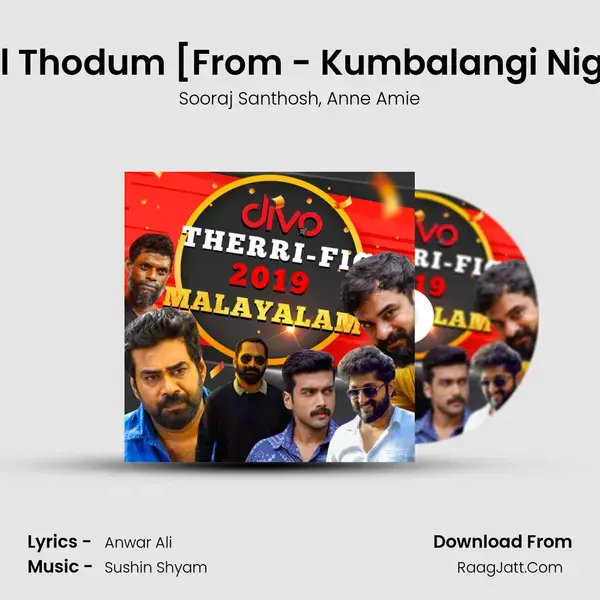 Uyiril Thodum [From - Kumbalangi Nights] Song mp3 | Sooraj Santhosh