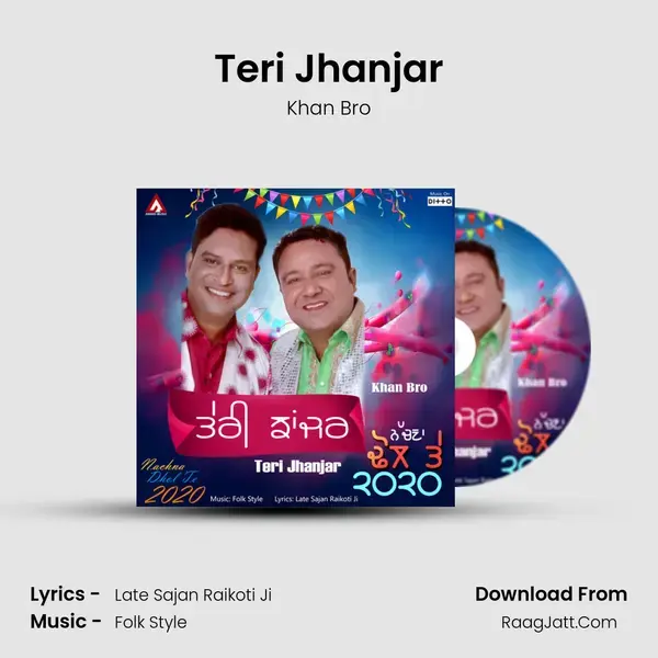 Teri Jhanjar - Khan Bro