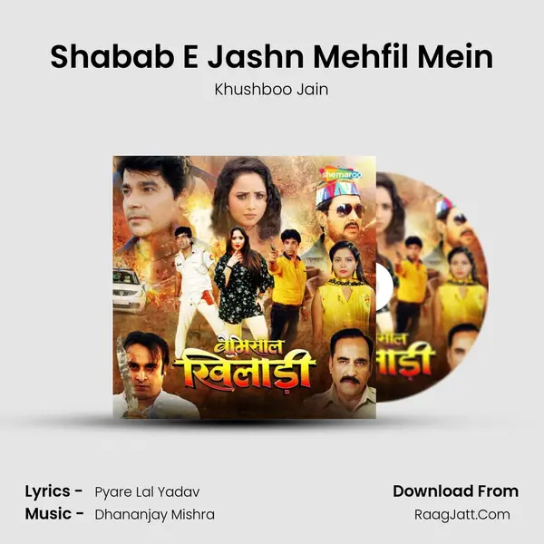 Shabab E Jashn Mehfil Mein Song mp3 | Khushboo Jain