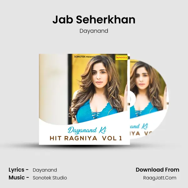 Jab Seherkhan mp3 song