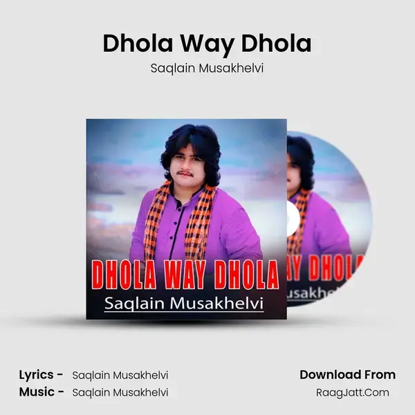 Dhola Way Dhola mp3 song