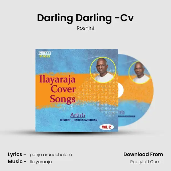 Darling Darling -Cv Song mp3 | Roshini