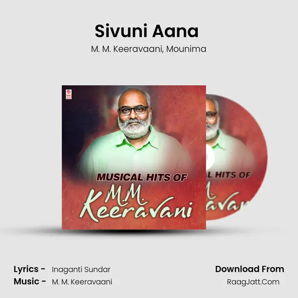 Sivuni Aana (From Baahubali - The Beginning) mp3 song