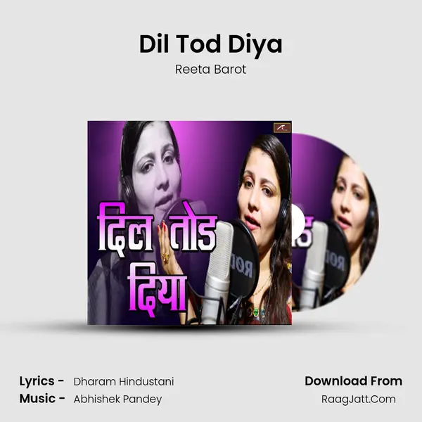 Dil Tod Diya mp3 song