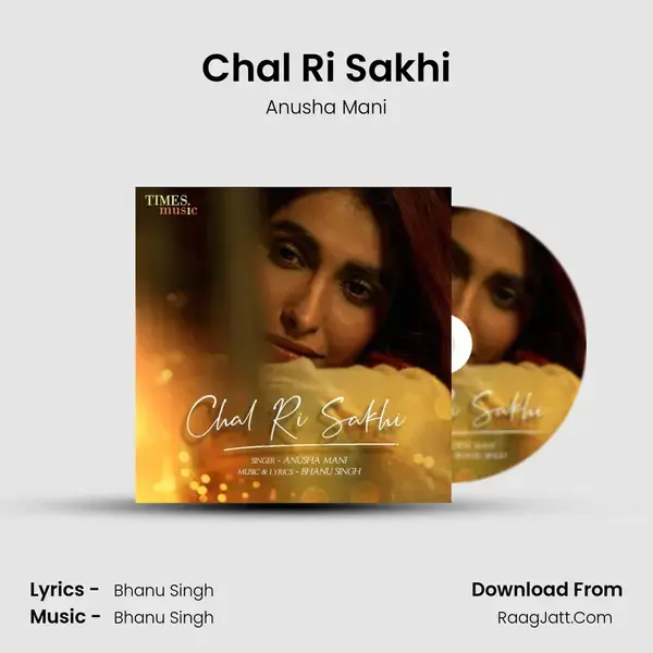 Chal Ri Sakhi mp3 song