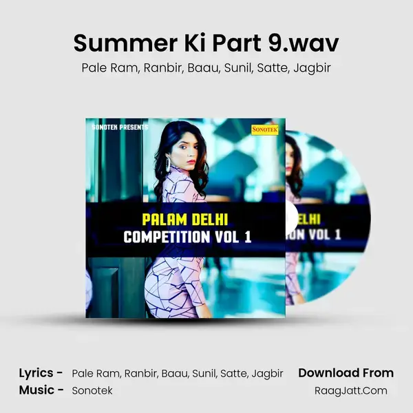 Summer Ki Part 9.wav mp3 song